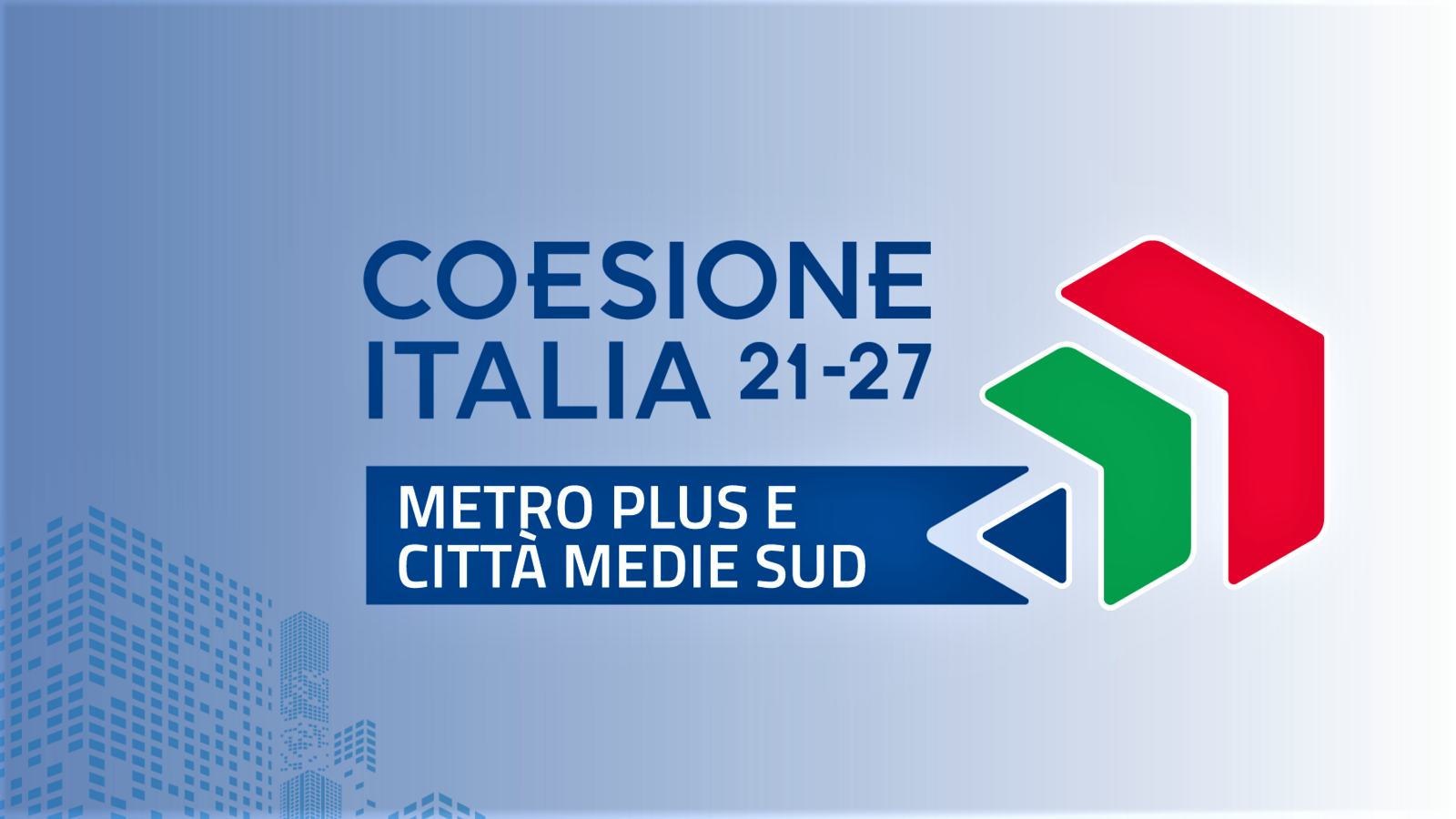 INCONTRI – TAVOLI TEMATICI – PN METRO PLUS E CITTA’ MEDIE SUD 2021-2027